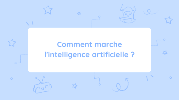 Mieux comprendre le fonctionnement de l&rsquo;IA