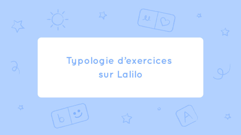 Typologie d’exercices sur Lalilo