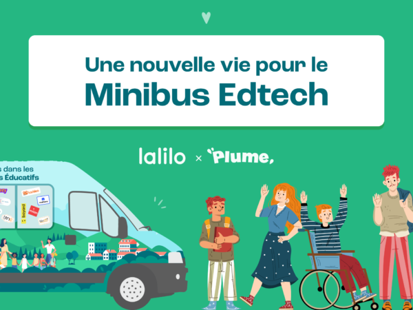 Une nouvelle vie pour le mini-bus Lalilo x Plume