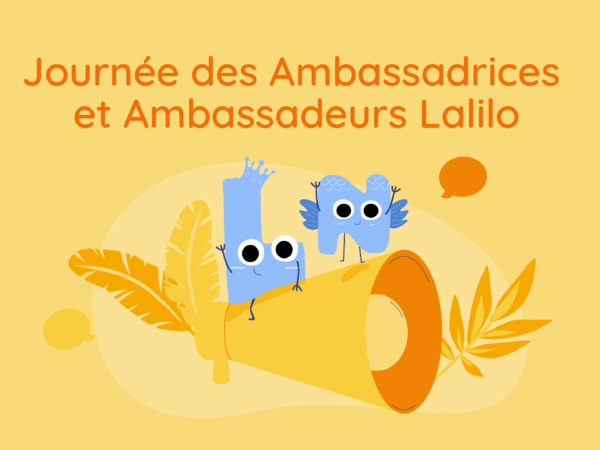 Journée Ambassadrices et Ambassadeurs Lalilo