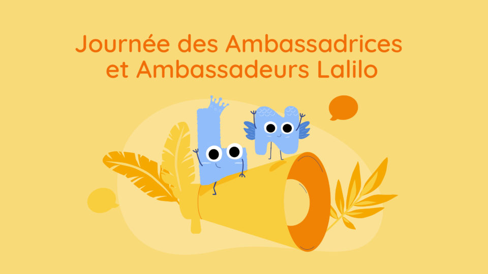 Journée Ambassadrices et Ambassadeurs Lalilo